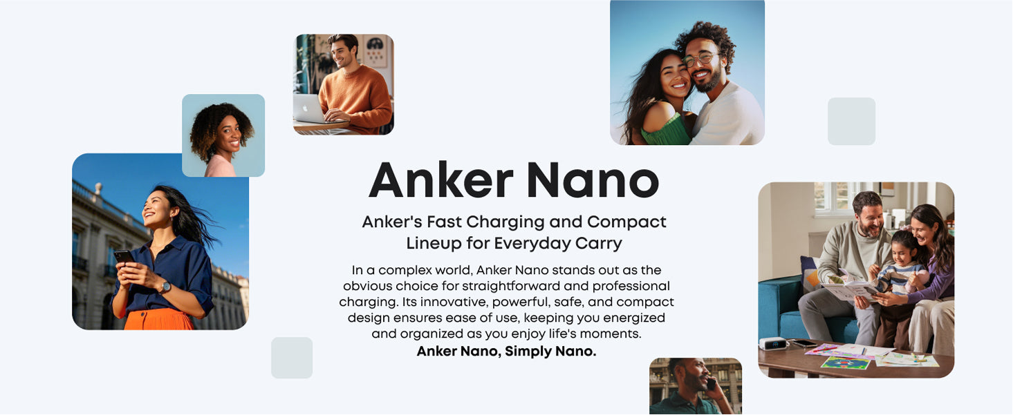 Anker Nano advertisement with lifestyle images and product text on a white background